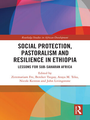 cover image of Social Protection, Pastoralism and Resilience in Ethiopia
